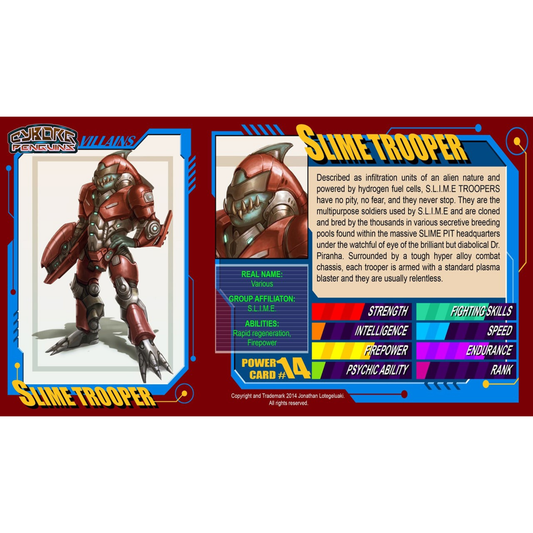 S.L.I.M.E Troopers